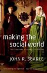Making the Social World