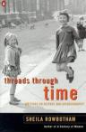 Threads through Time