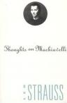 Thoughts on Machiavelli