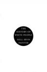 The History of White People.
