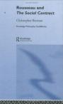 Routledge Philosophy Guidebook to Rousseau and the Social Contract