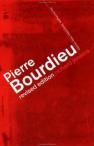 Bourdieu. (Key Sociologists series)