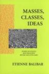 Masses, Classes, Ideas.