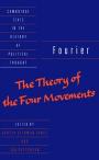 Fourier: The Theory of the Four Movements