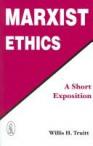 Marxist Ethics
