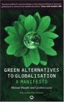 Green Alternatives to Globalisation