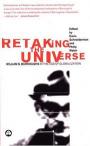 Retaking the Universe