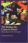 The Bolsheviks Come To Power