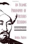 An Islamic Philosophy of Virtuous Religions