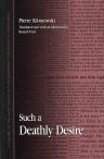 Such a Deathly Desire