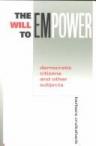 The Will to Empower