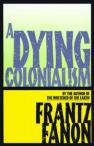 Dying Colonialism