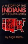 A History Of The Indians Of The United States