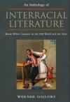 An Anthology of Interracial Literature