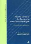 How to Conquer the Barriers to Intercultural Dialogue