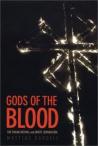 Gods of the Blood