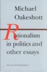Rationalism in Politics and Other Essays