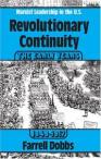Revolutionary Continuity. The Early Years 1848-1917. Part One
