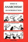 What is Anarchism?