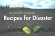 Recipes for Disaster.