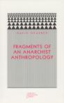 Fragments of an Anarchist Anthropology