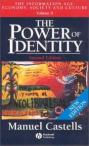 The Power of Identity. Vol. 2
