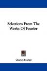 Selections from the Works of Fourier