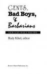 Gents, bad boys, and barbarians