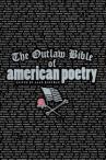 The Outlaw Bible of American Poetry