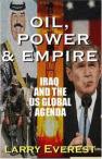 Oil, Power & Empire: Iraq And The US Global Agenda