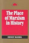 The Place of Marxism in History.
