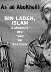 Bin Laden, Islam and America's new "War on Terrorism"