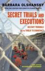 Secret Trials and Executions