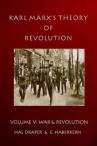Karl Marx's Theory of Revolution. Vol.5