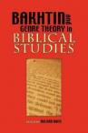 Bakhtin and Genre Theory in Biblical Studies