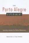 The Porto Alegre Experiment
