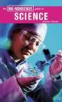 The No-Nonsense Guide to Science