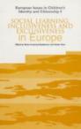 Social Learning, Inclusiveness and Exclusiveness in Europe