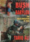 Bush in Babylon