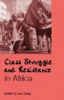 Class Struggle and Resistance in Africa