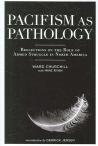 Pacifism as Pathology.