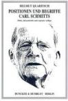 Positionen und Begriffe Carl Schmitts