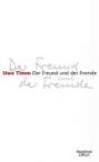 Der Freund und der Fremde