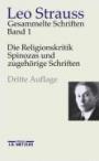 Die Religionskritik Spinozas und zugehörige Schriften