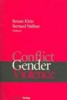 Conflict, Gender and Violence