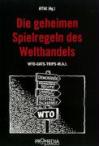 Die Geheimen Spielregeln des Welthandels