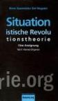 Situationistische Revolutionstheorie, Vol. 2