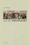 Die Türkei, die Juden und der Holocaust