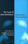 The Lure of Anti-semitism