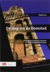 De slag om de Domstad